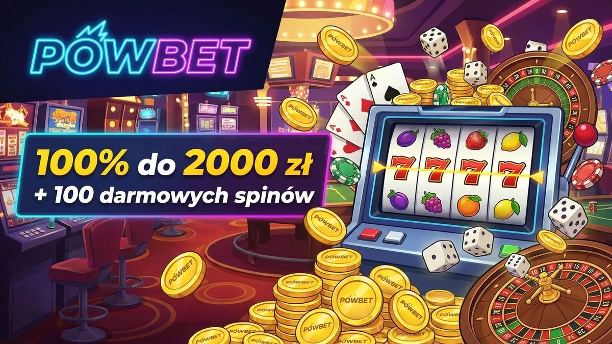 Powbet bonus powitalny